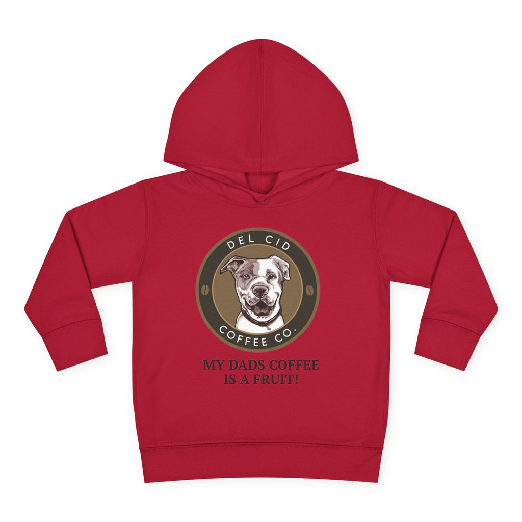 Toddler Hoodie — "My Dad's Coffee Is a Fruit" Cute Dog Coffee Logo Pullover