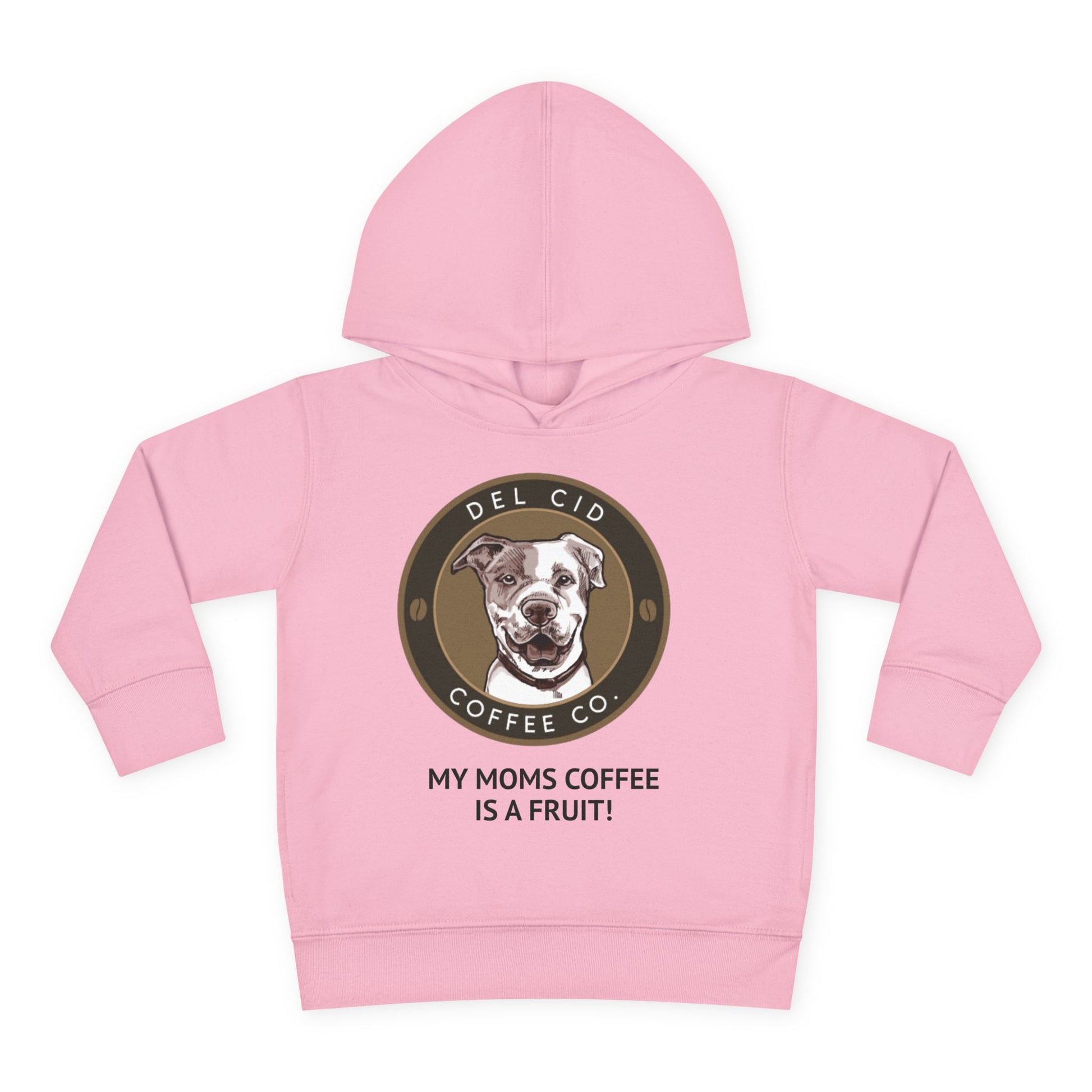 Toddler Hoodie — "My Mom's Coffee Is a Fruit" Dog Coffee Logo Pullover