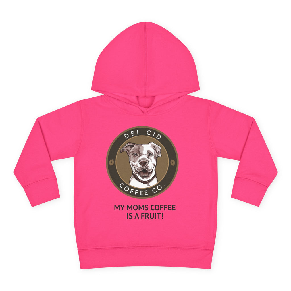 Toddler Hoodie — "My Mom's Coffee Is a Fruit" Dog Coffee Logo Pullover