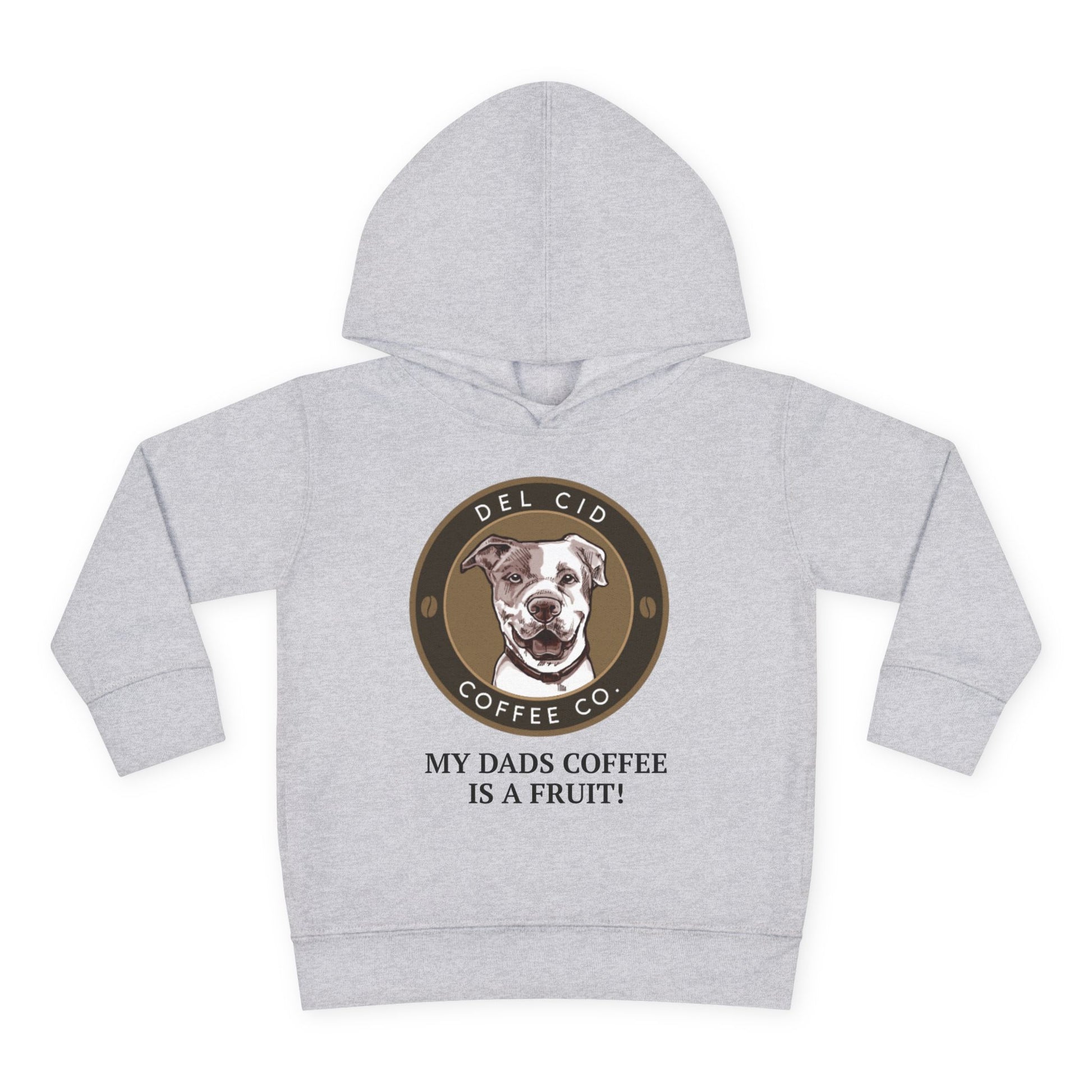 Toddler Hoodie — "My Dad's Coffee Is a Fruit" Cute Dog Coffee Logo Pullover