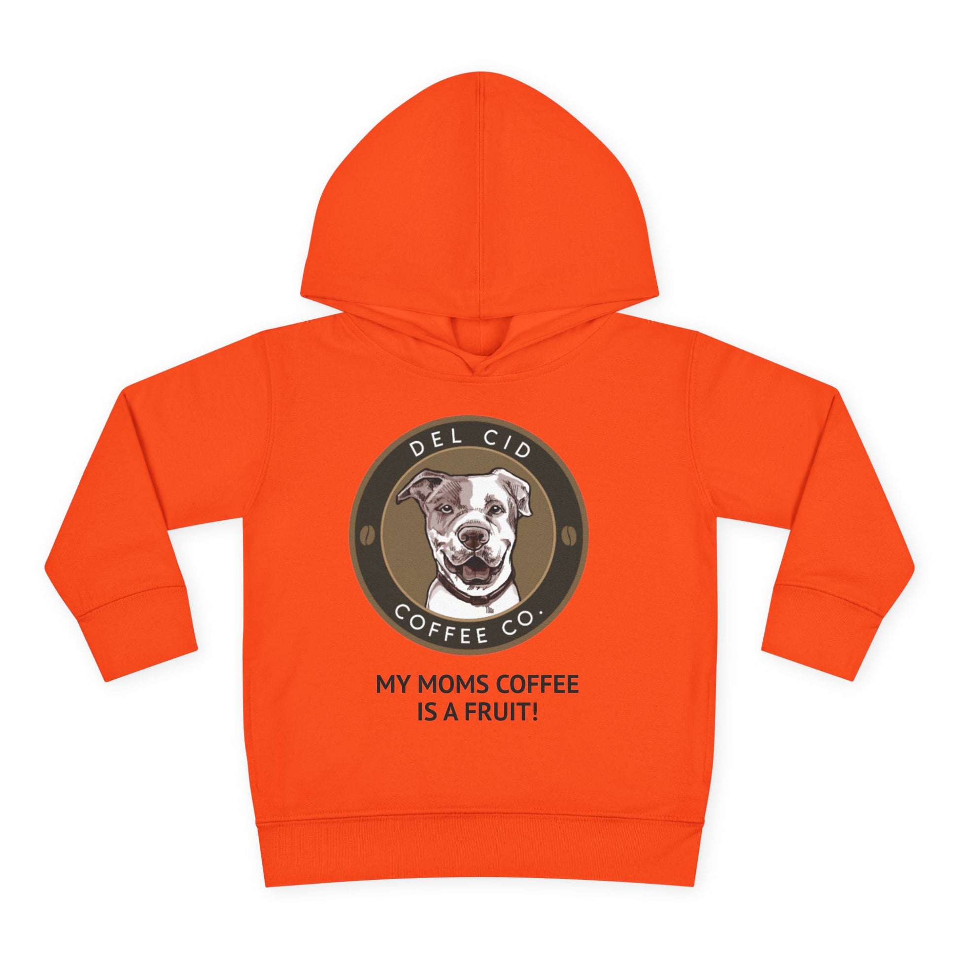 Toddler Hoodie — "My Mom's Coffee Is a Fruit" Dog Coffee Logo Pullover