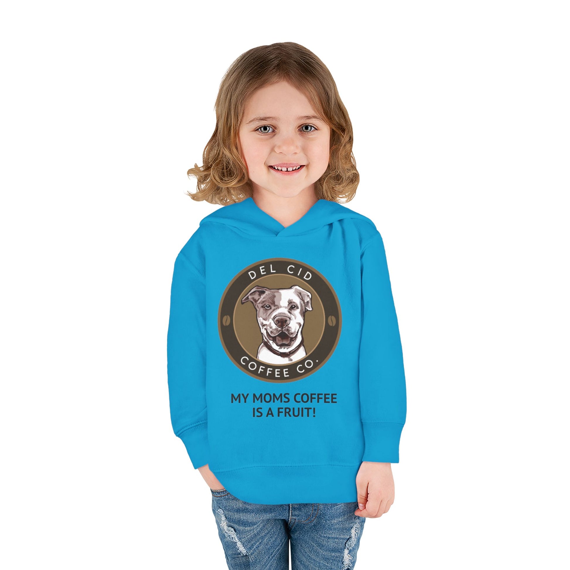 Toddler Hoodie — "My Mom's Coffee Is a Fruit" Dog Coffee Logo Pullover