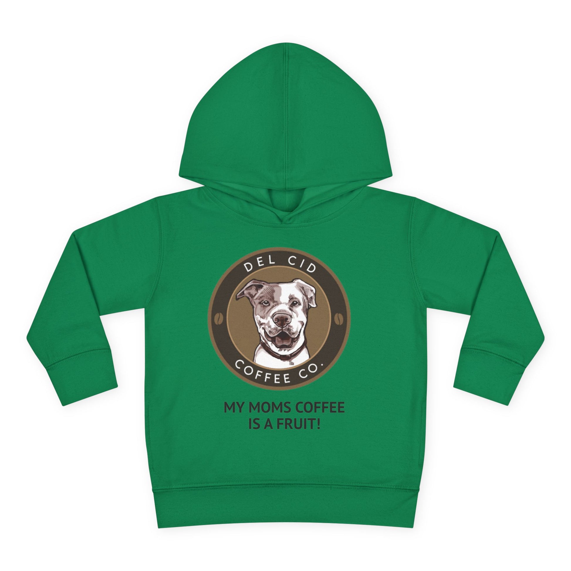 Toddler Hoodie — "My Mom's Coffee Is a Fruit" Dog Coffee Logo Pullover