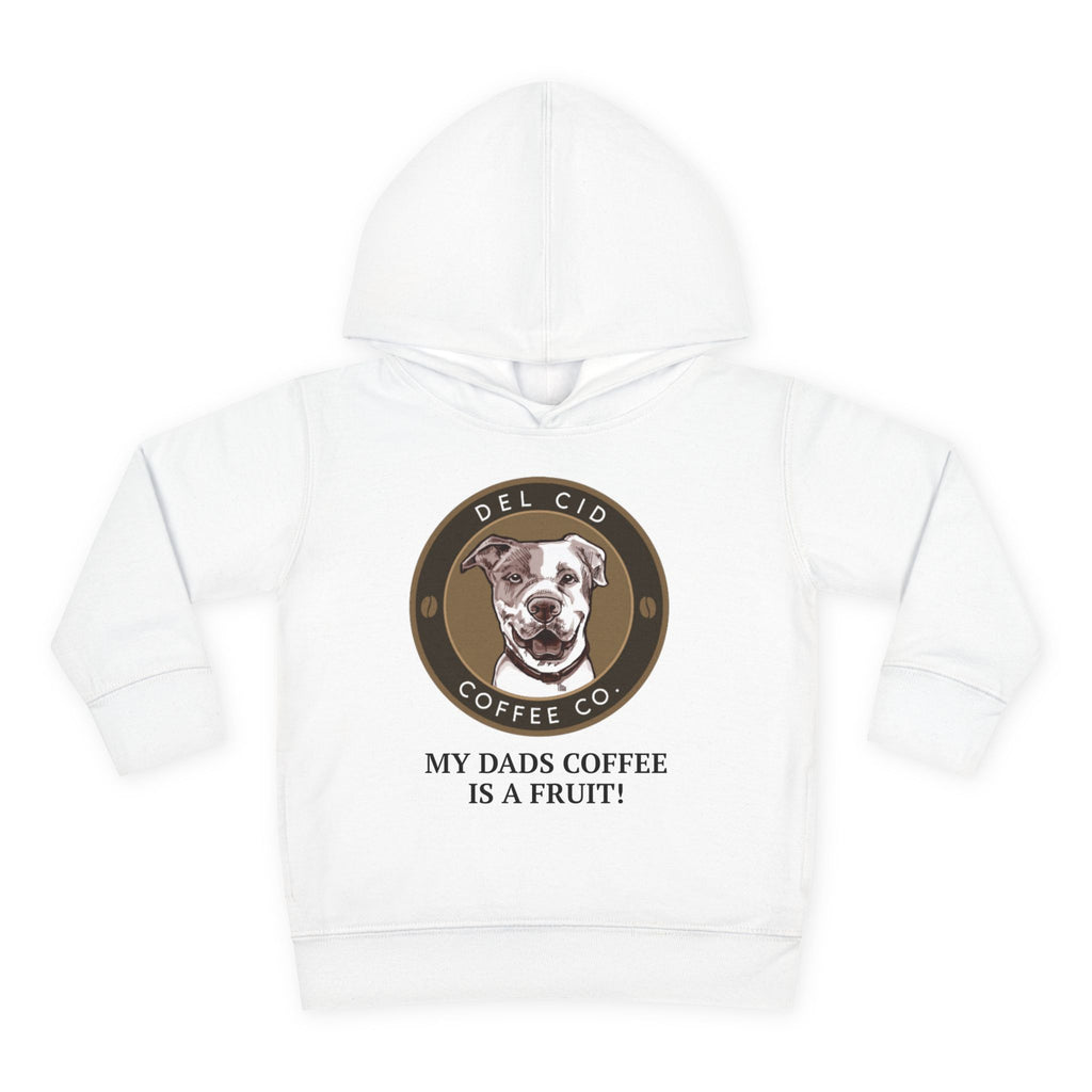 Toddler Hoodie — "My Dad's Coffee Is a Fruit" Cute Dog Coffee Logo Pullover